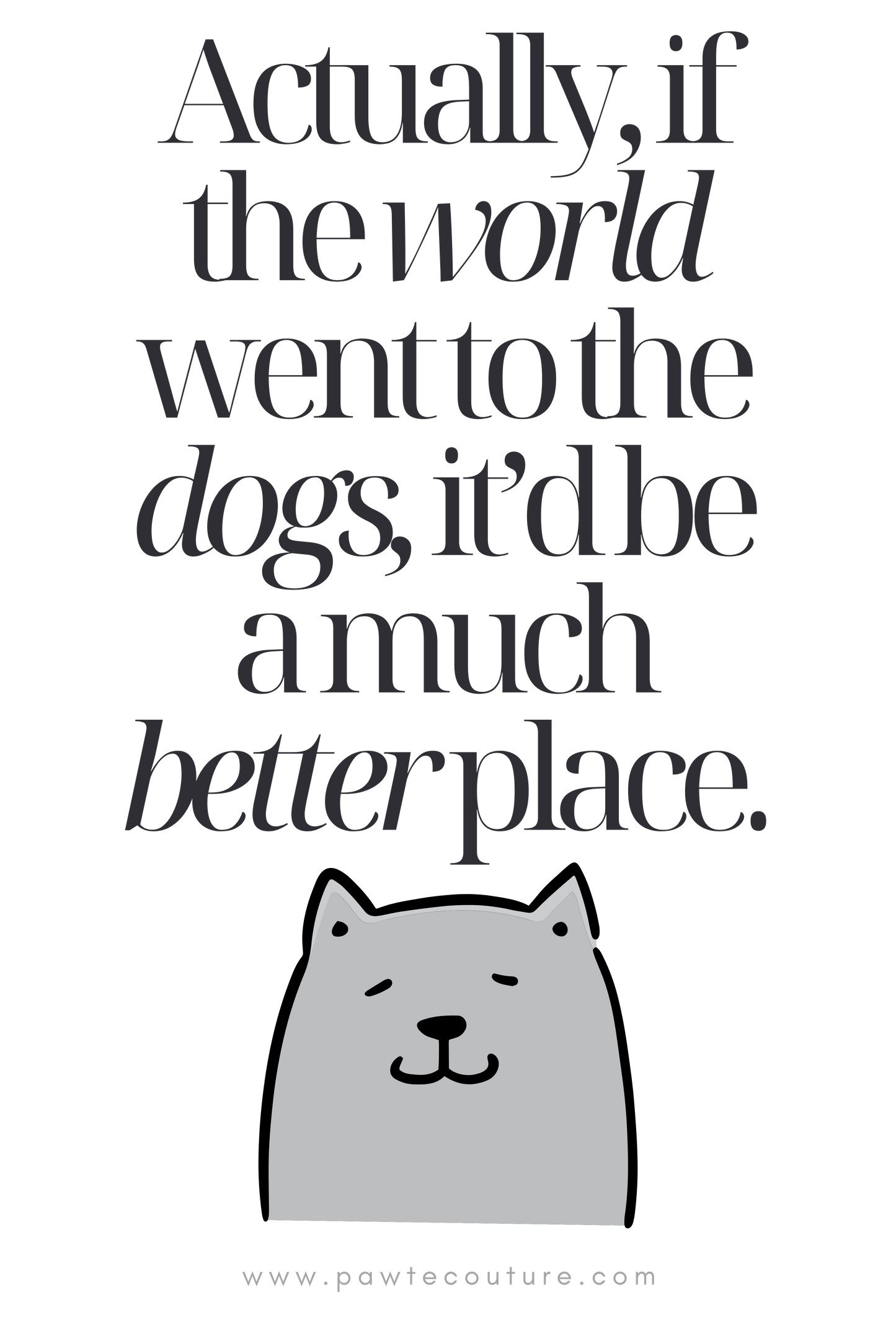 'Gone To The Dogs' Unisex Classic Crew T-Shirt